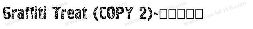 Graffiti Treat (COPY 2)字体转换